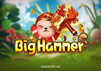 big hammer win55